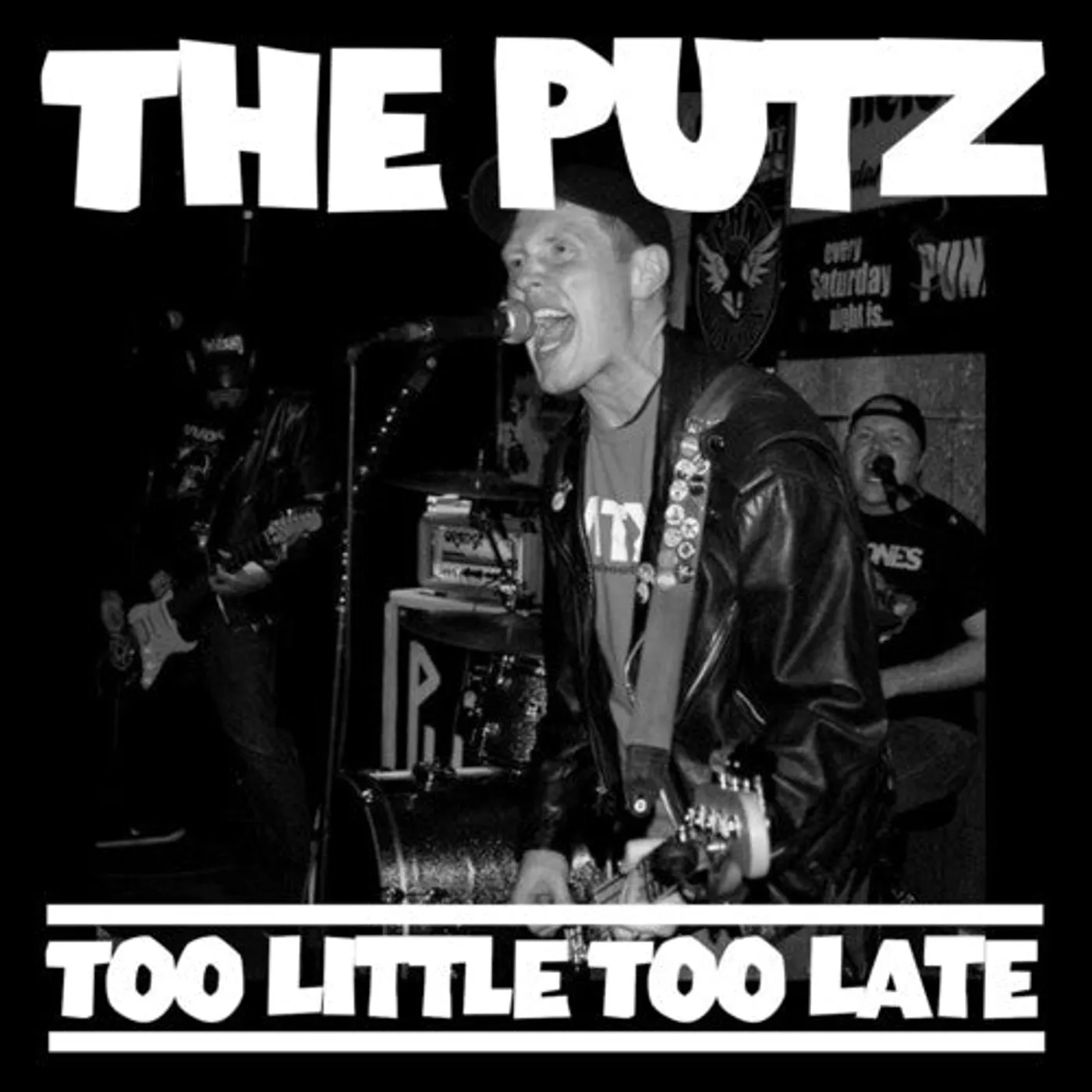 The Putz LP Vinyl - Too Little Too Late
