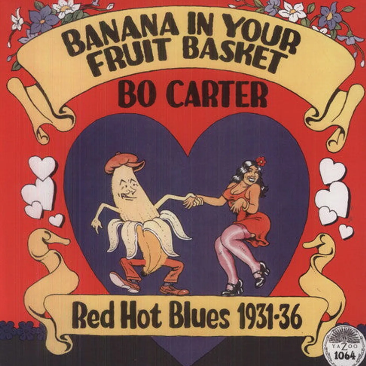 Bo Carter LP Vinyl - Banana In Your Fruit Basket: Red Hot Blues 1931