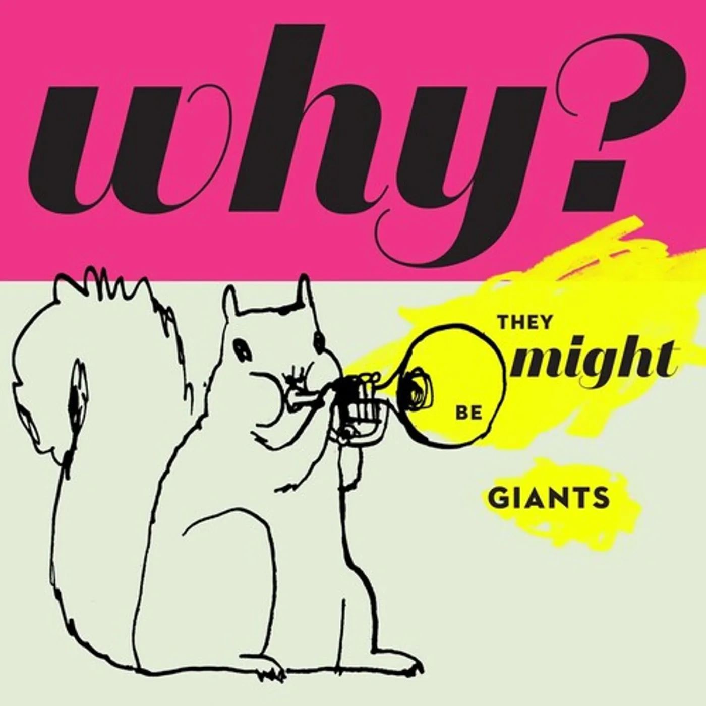 They Might Be Giants LP Vinyl - Why (Ogv) (Spla)