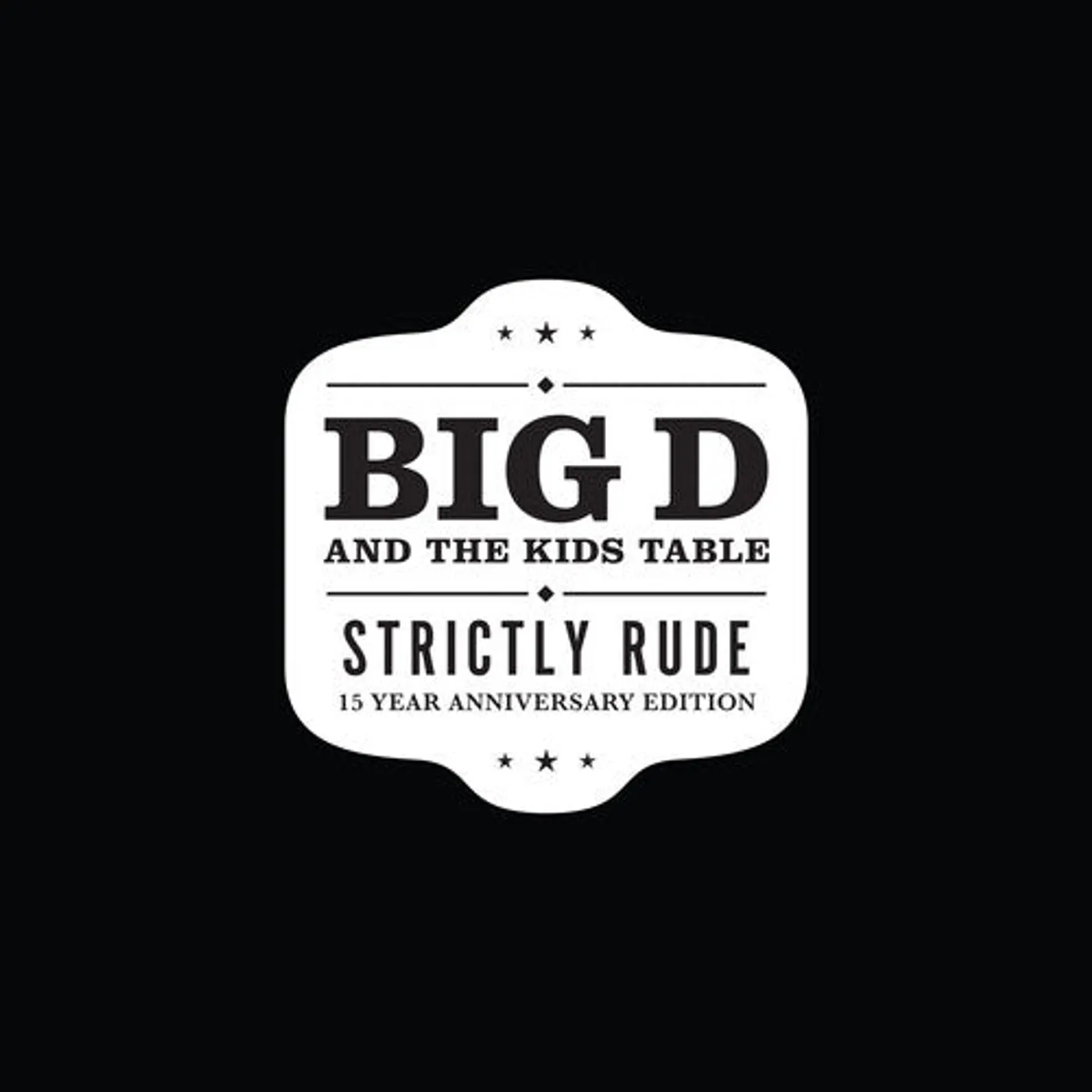 Big D and the Kids Table LP Vinyl - Strictly Rude (Blk) (Coloured Vinyl) (Gate Fold) (Ltd) (Wb) (Wht)