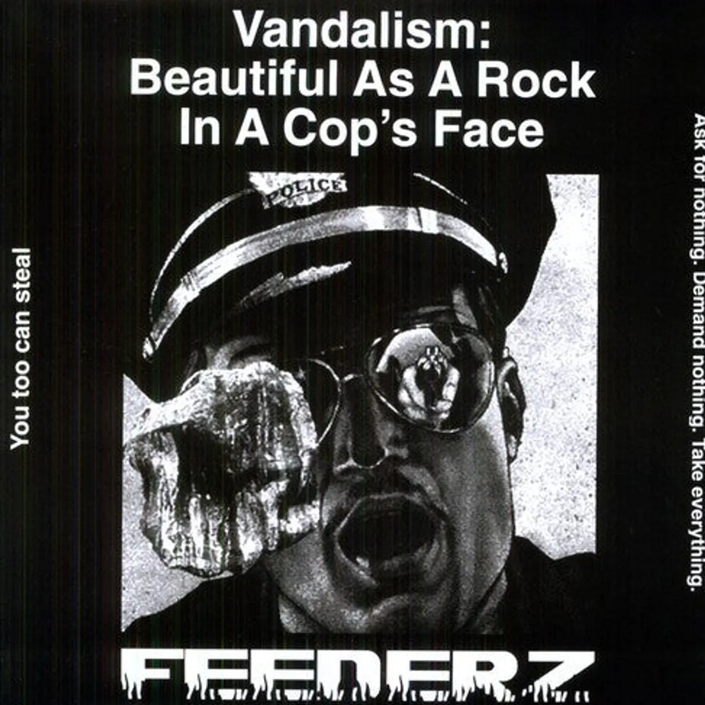 Feederz LP Vinyl - Vandalism: Beautiful As A Rock In A Cops Face