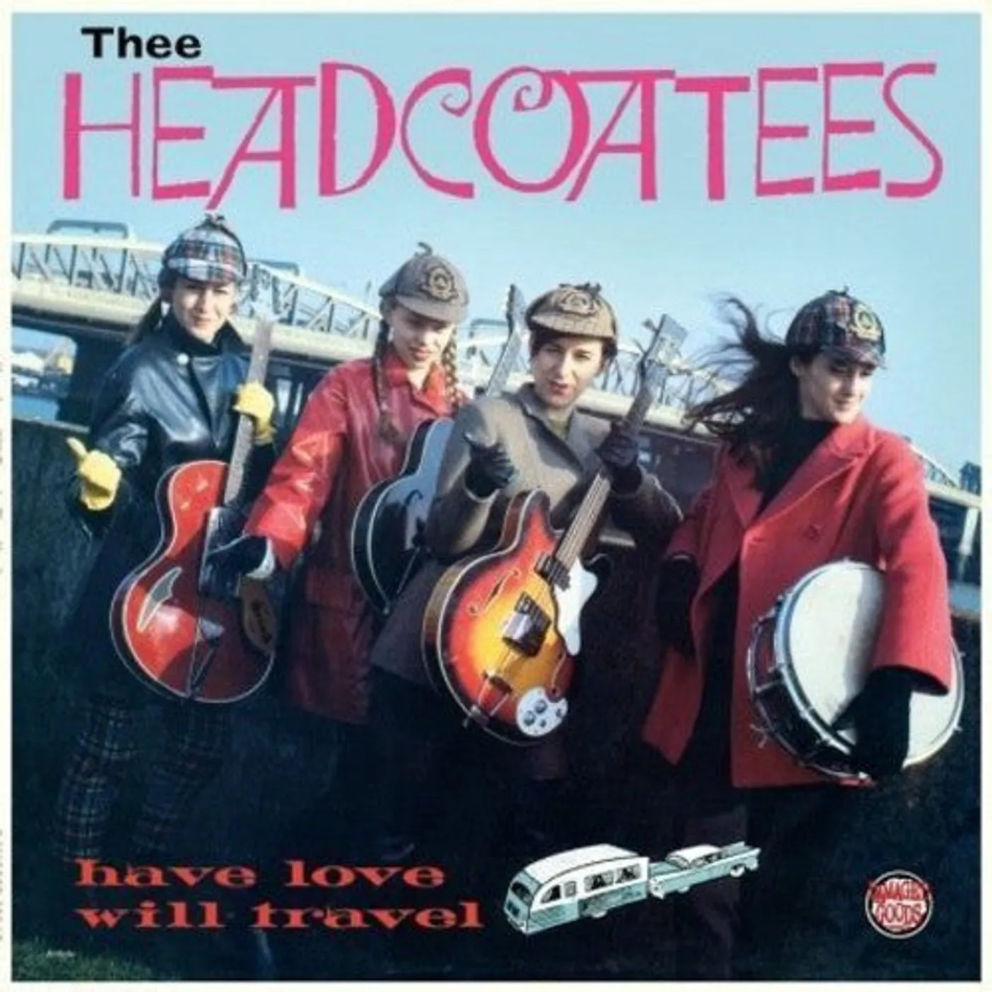 Thee Headcoatees LP Vinyl - Have Love Will Travel