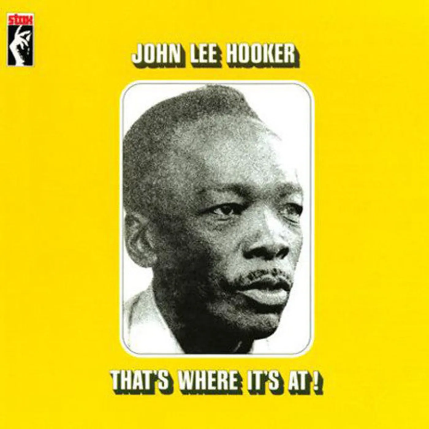 John Lee Hooker LP Vinyl - That'S Where It'S At