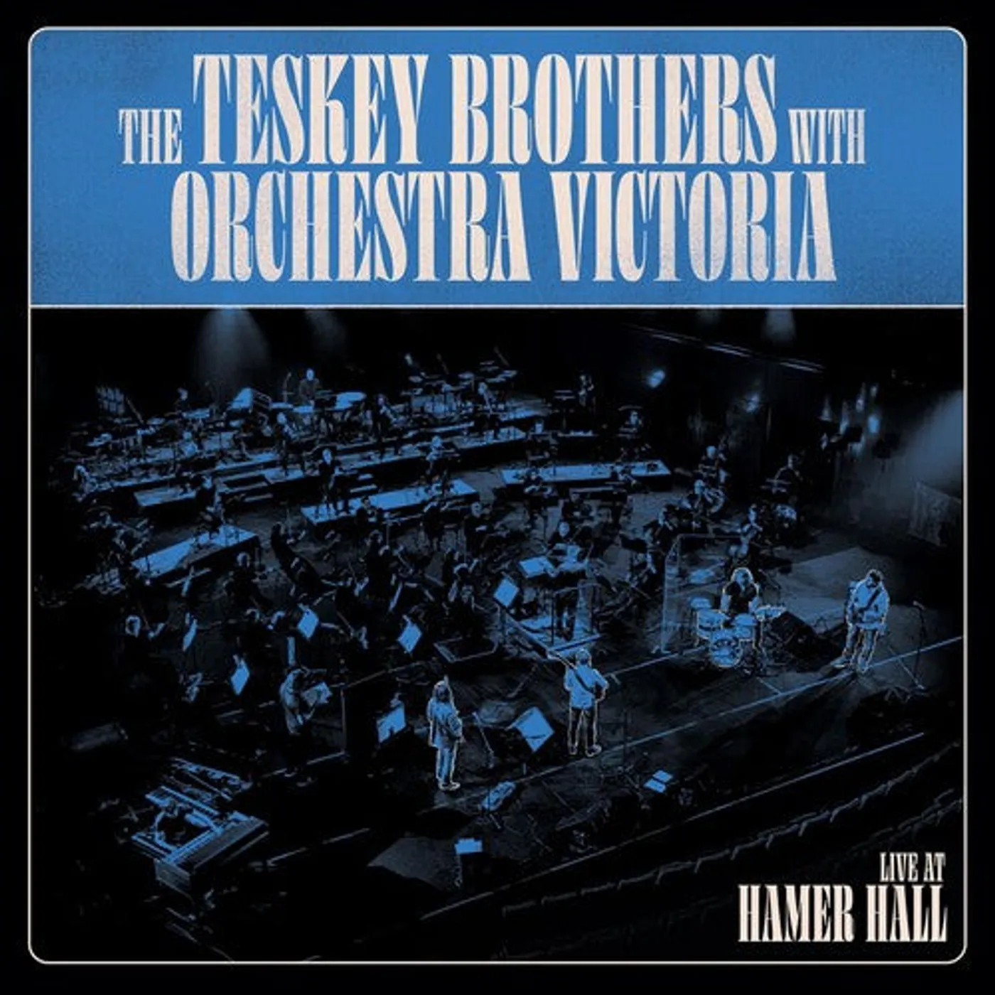 Teskey Brothers & Orchestra Victoria