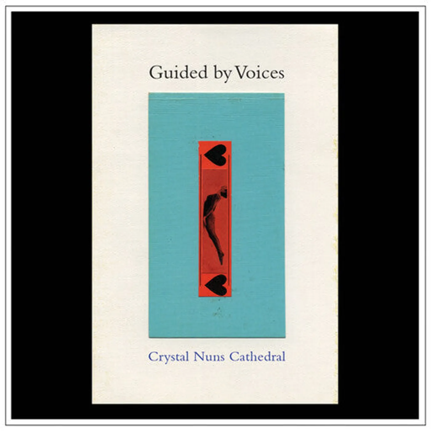Guided By Voices LP Vinyl - Crystal Nuns Cathedral