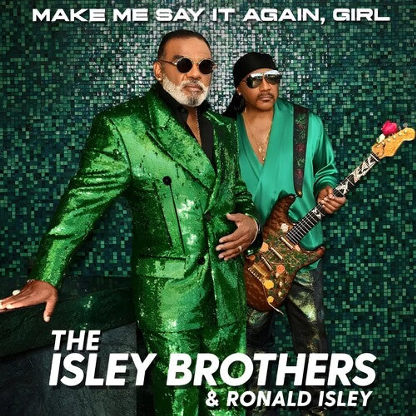 The Isley Brothers LP Vinyl - Make Me Say It Again Girl