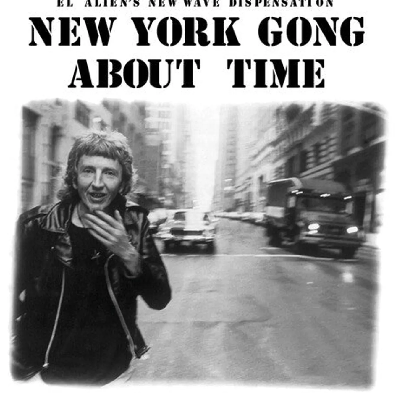 New York Gong LP Vinyl - About Time