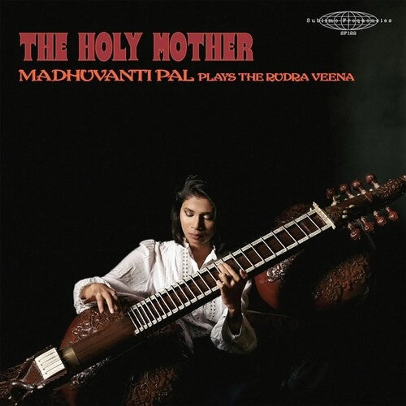 Madhuvanti Pal LP Vinyl - Holy Mother - Madhuvanti Pal Plays The Rudra Veena
