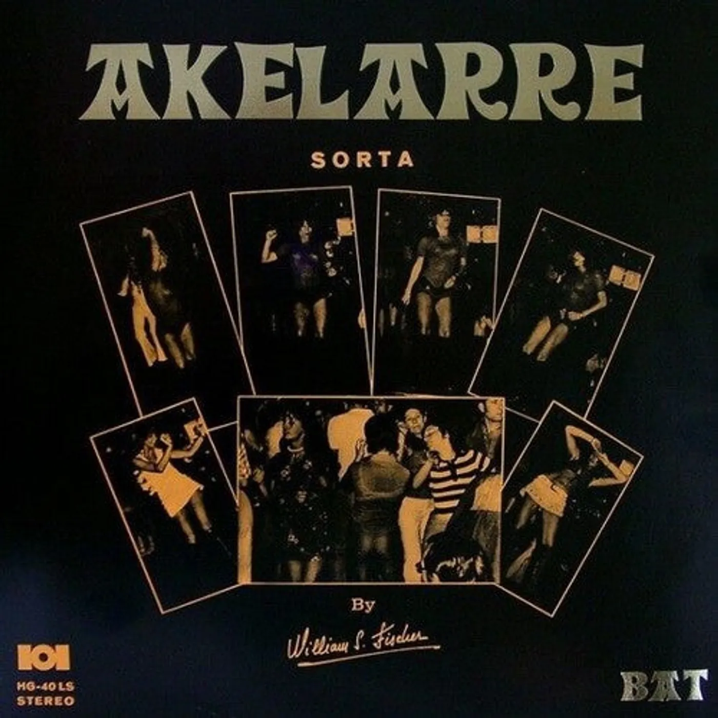 William S. Fischer LP Vinyl - Akelarre Sorta Bat Bat (Spa)