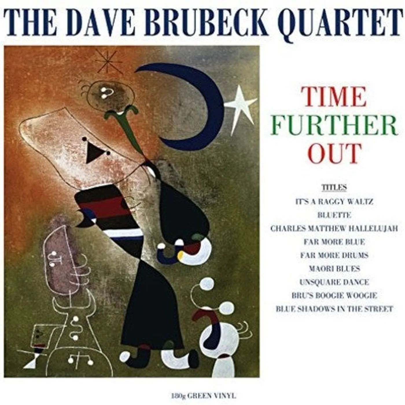 The Dave Brubeck Quartet LP Vinyl - Time Further Out (Coloured Vinyl) (Grn) (Ogv) (Uk)