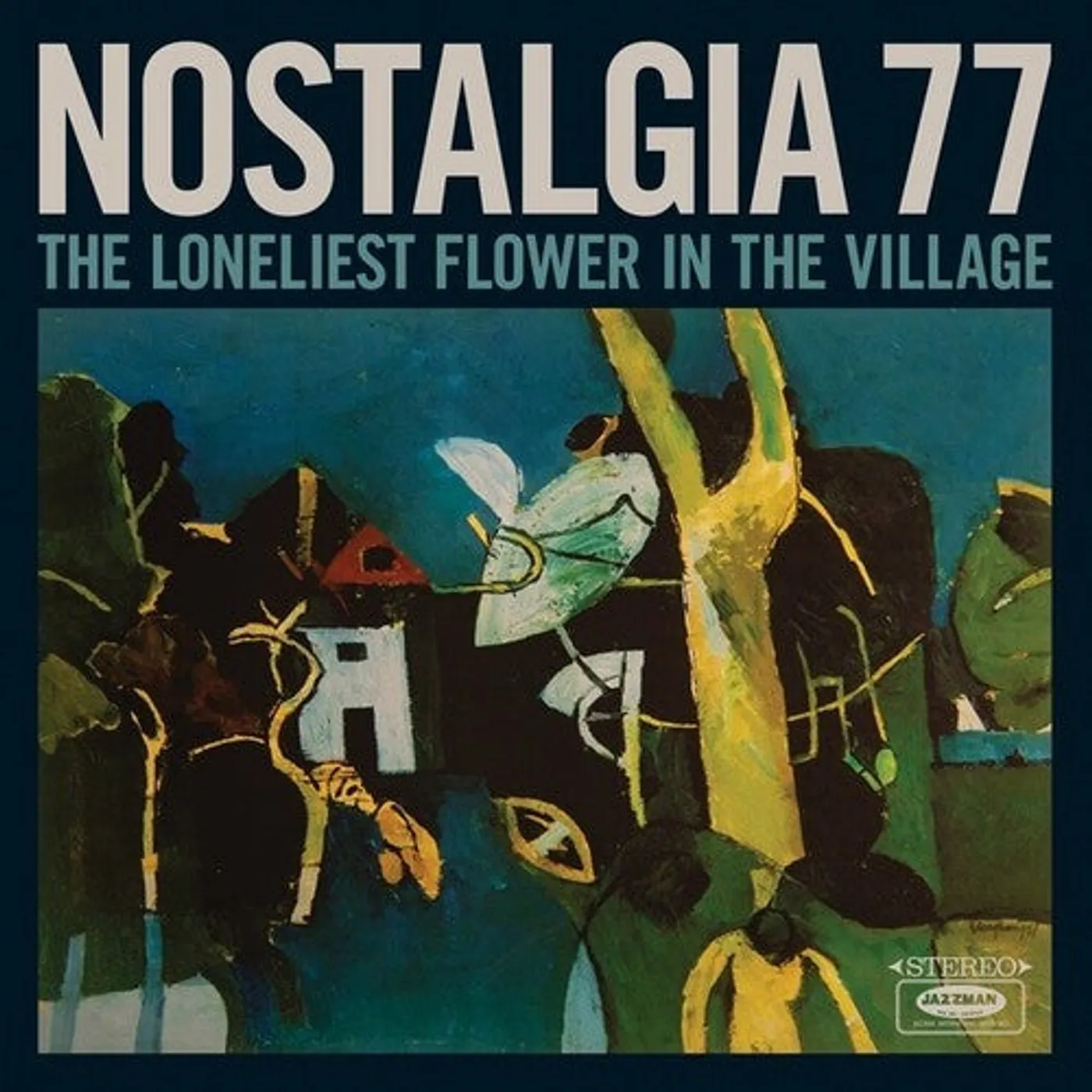 Nostalgia 77 LP Vinyl - Loneliest Flower In The Village