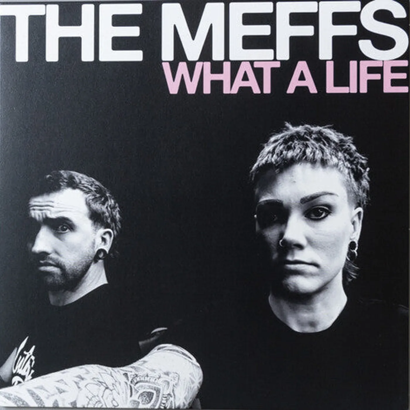 The Meffs LP Vinyl - What A Life