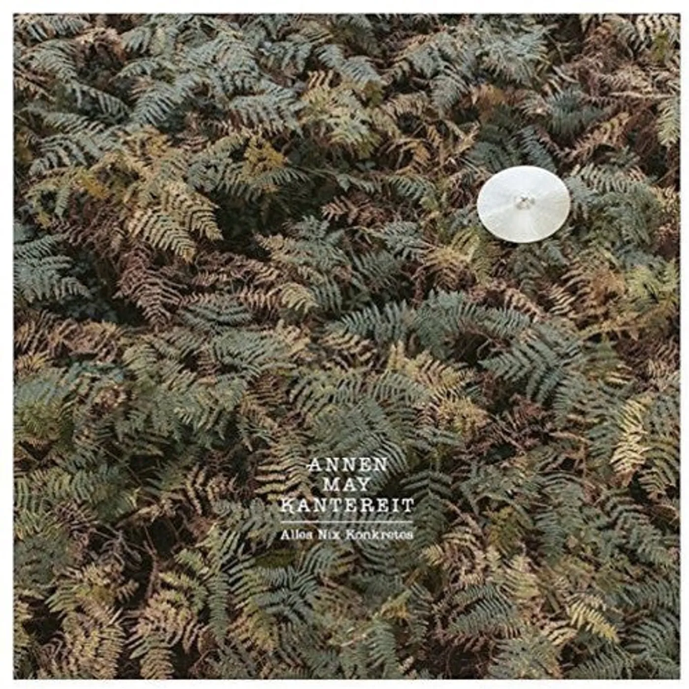 Annenmaykantereit LP Vinyl - Alles Nix Konkretes (Ger)