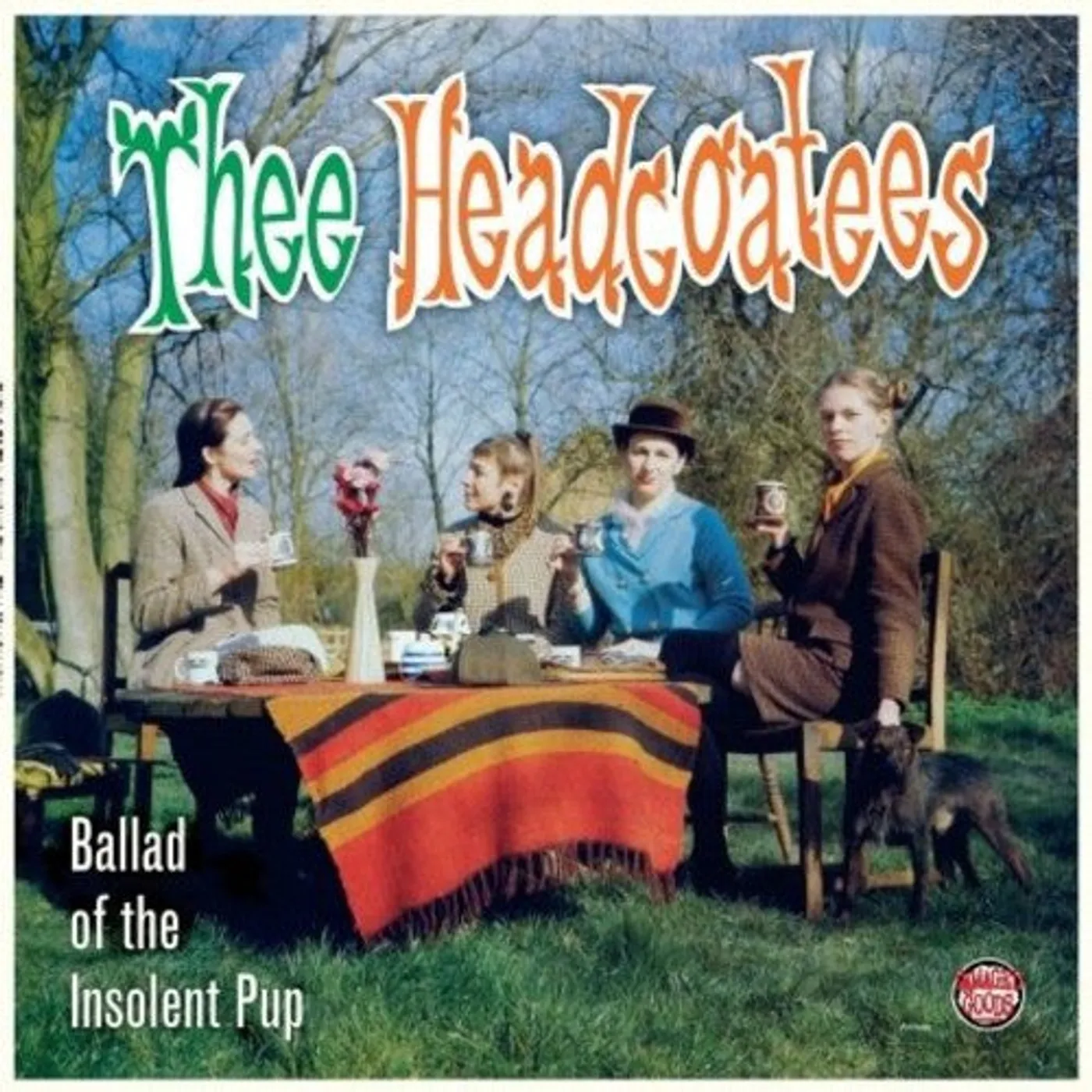 Thee Headcoats LP Vinyl - Ballad Of The Insolent Pup