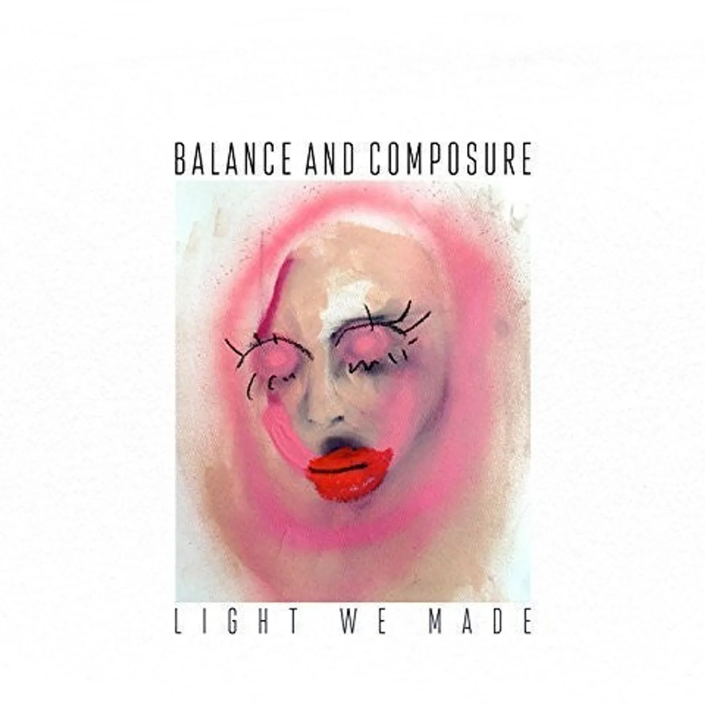 Balance And Composure LP Vinyl - Light We Made (Dlcd)