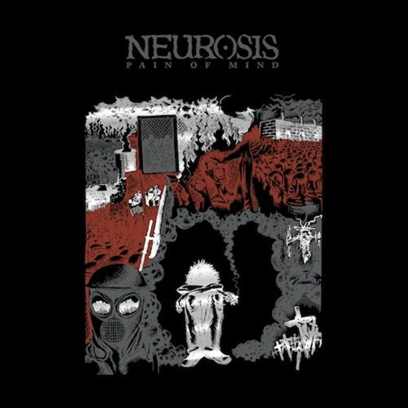 Neurosis LP Vinyl - Pain Of Mind