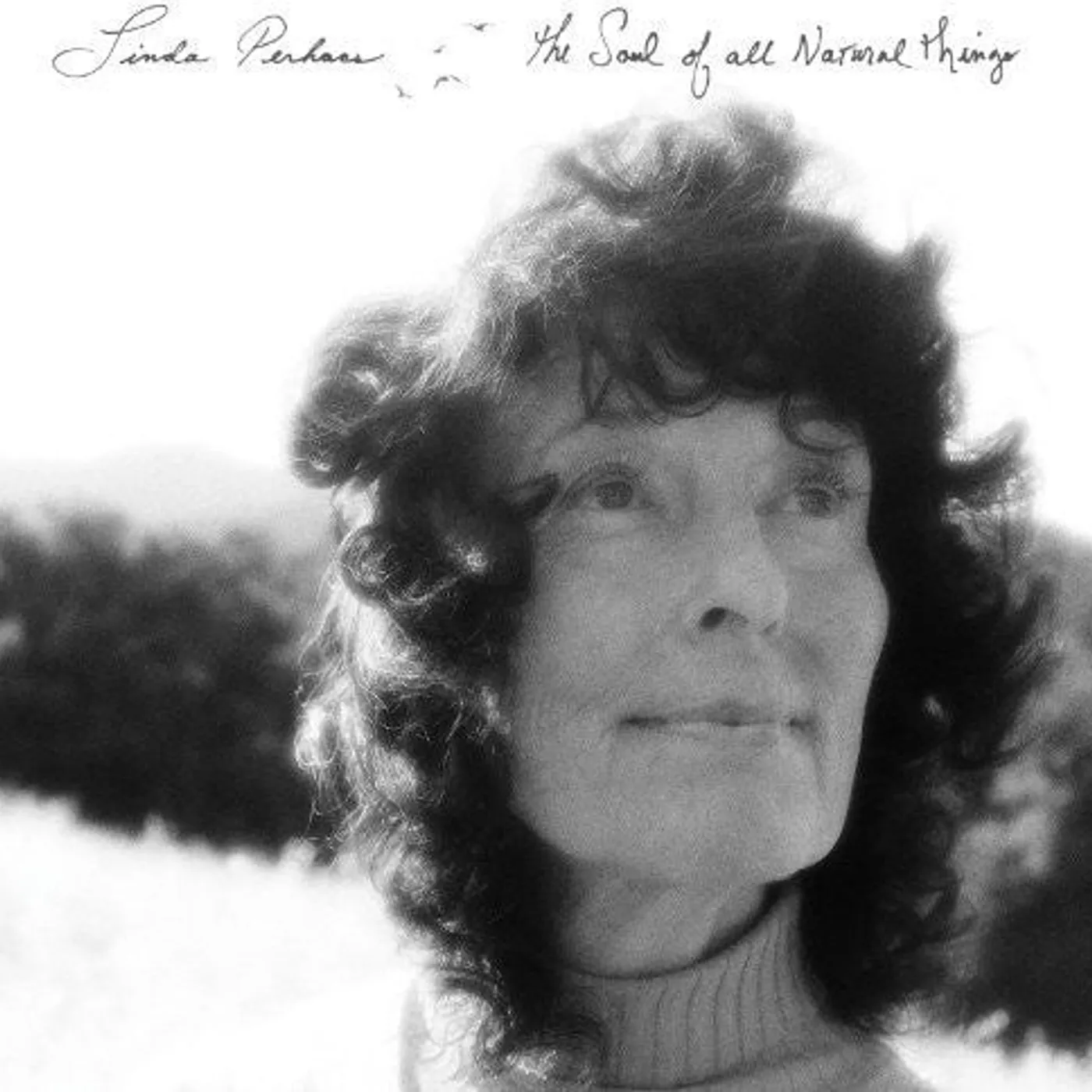 Linda Perhacs LP Vinyl - Soul Of All Natural Things