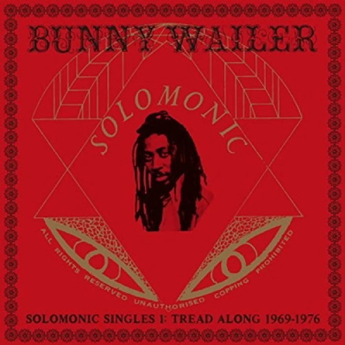 Bunny Wailer LP Vinyl - Solomonic Singles 1: Tread Along 1969-1976