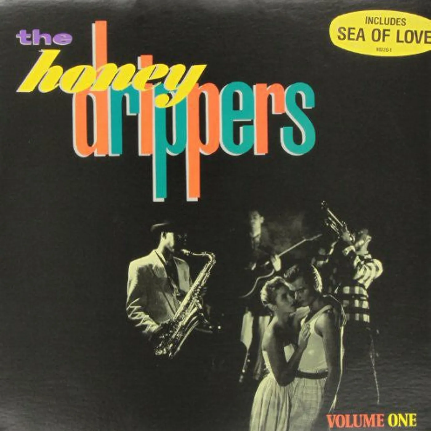 The Honeydrippers LP Vinyl - Vol. 1