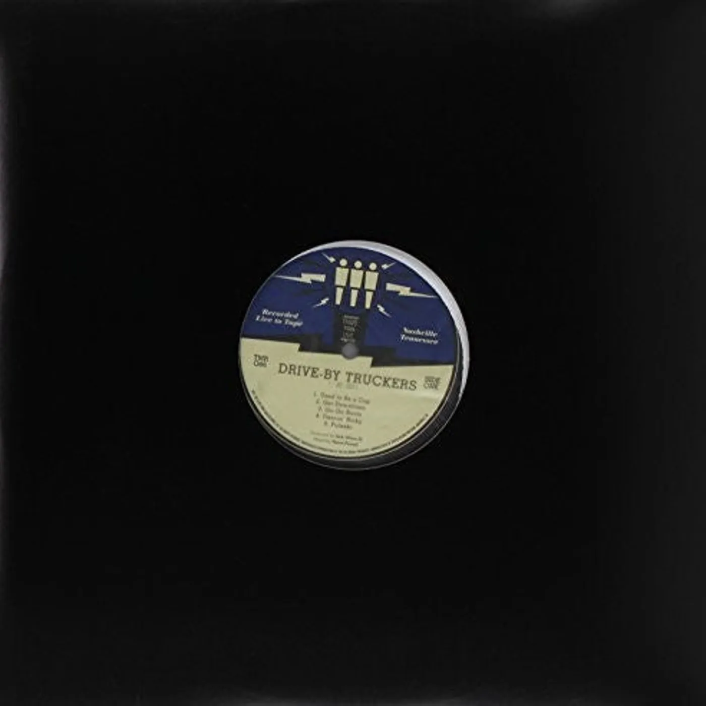 Drive-By Truckers LP Vinyl - Third Man Live 01-30-2010