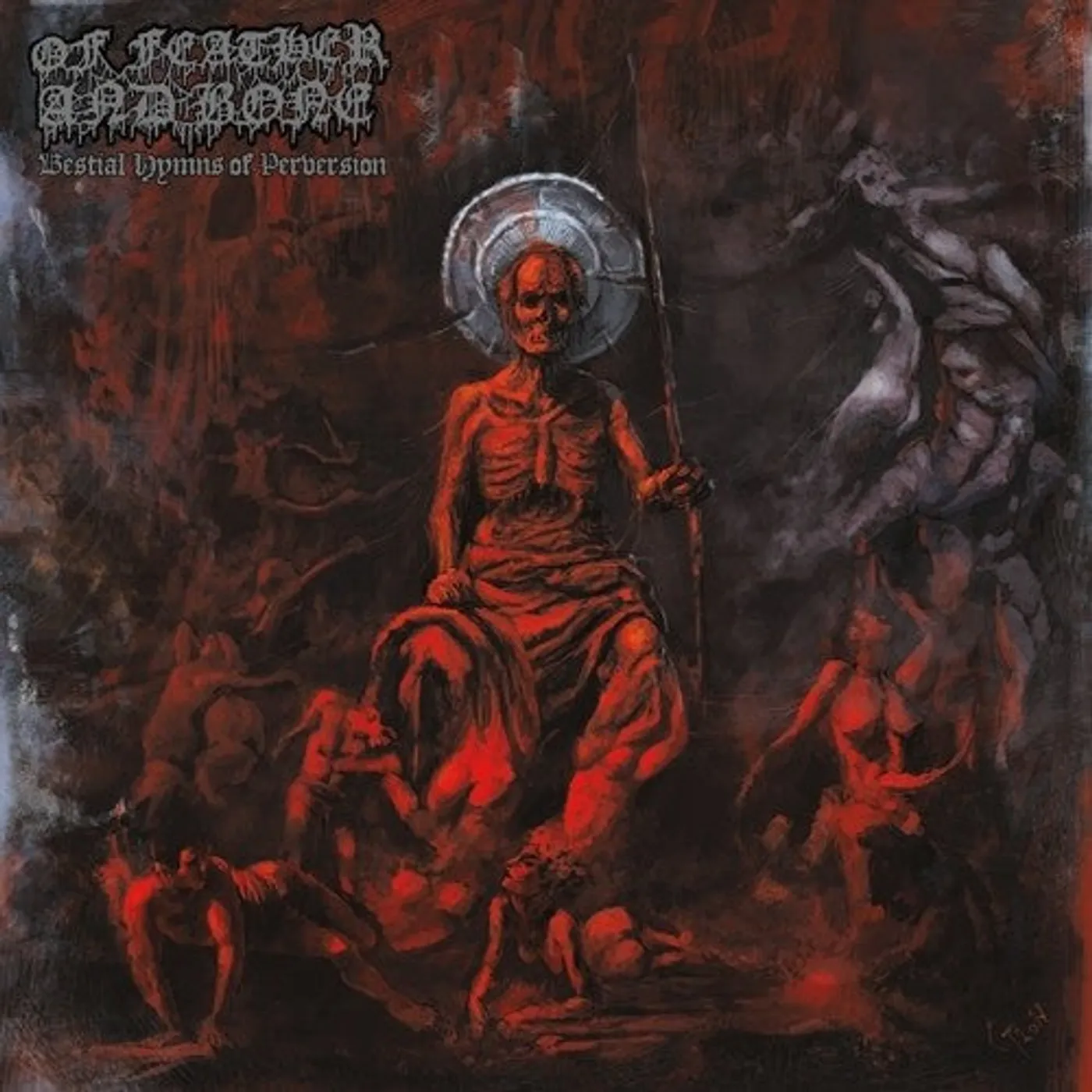 Of Feather And Bone LP Vinyl - Bestial Hymns Of Perversion