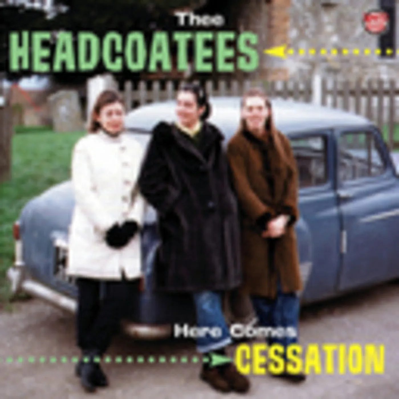 Thee Headcoatees LP Vinyl - Here Comes Cessation