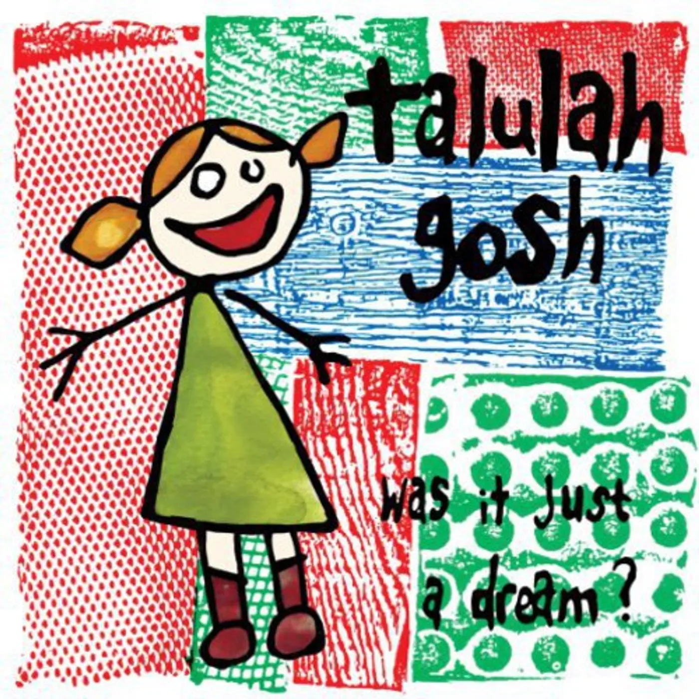 Talulah Gosh LP Vinyl - Was It Just A Dream
