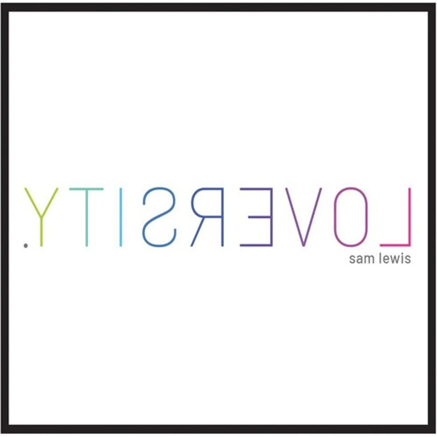 Sam Lewis LP Vinyl - Loversity