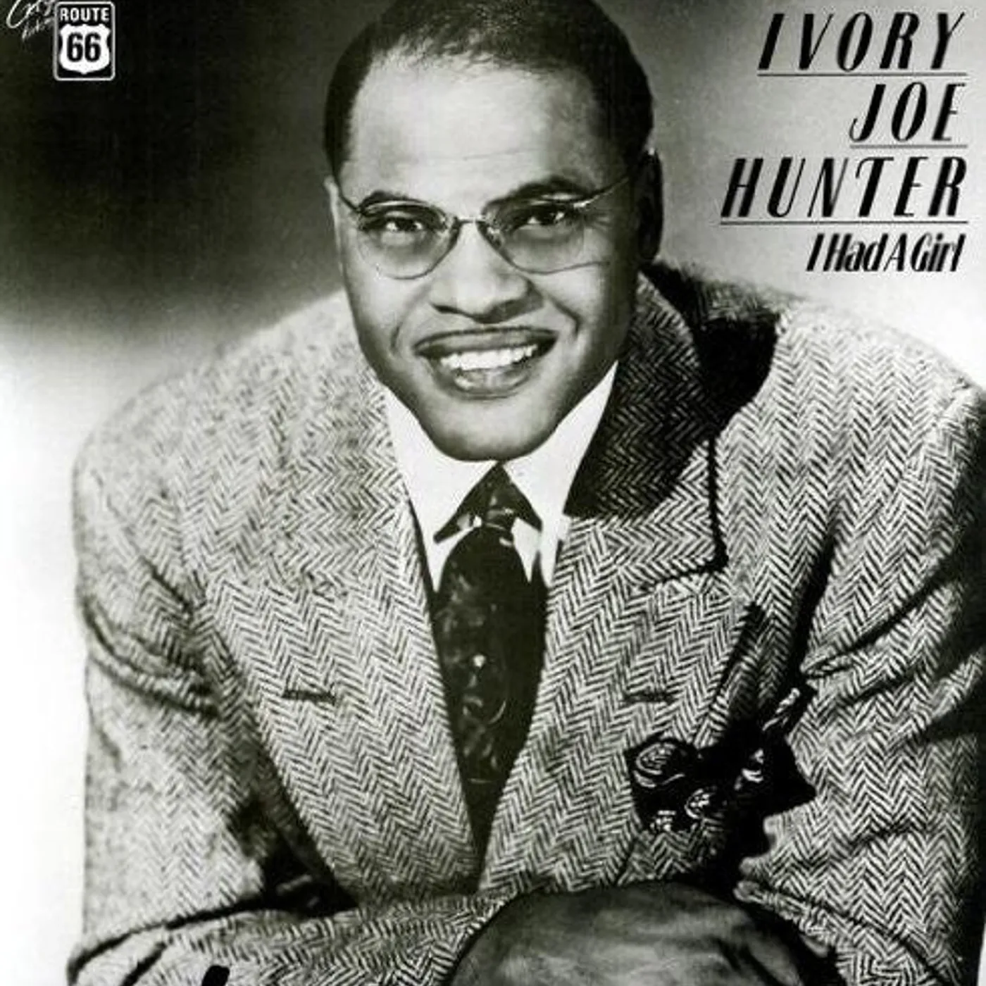Ivory Joe Hunter LP Vinyl - I Had A Girl
