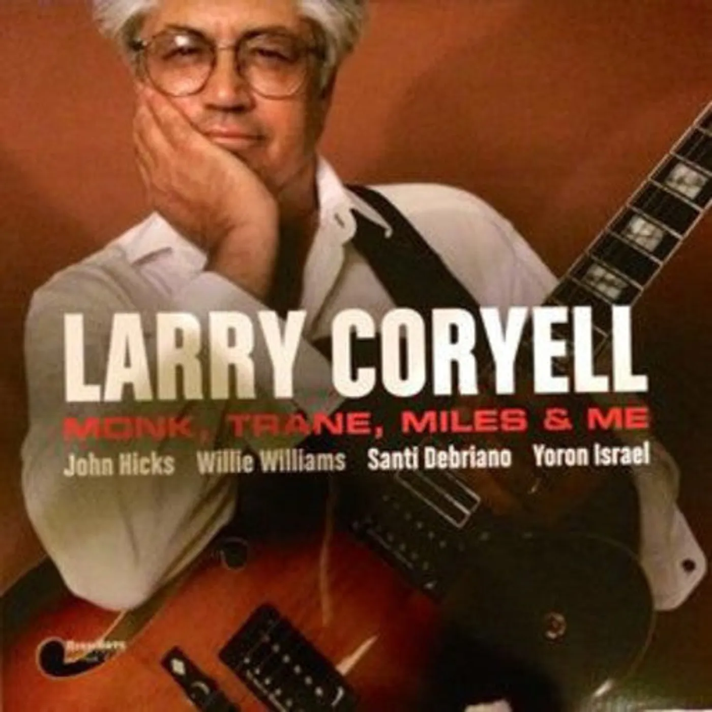 Larry Coryell LP Vinyl - Monk Trane Miles & Me (Ogv)