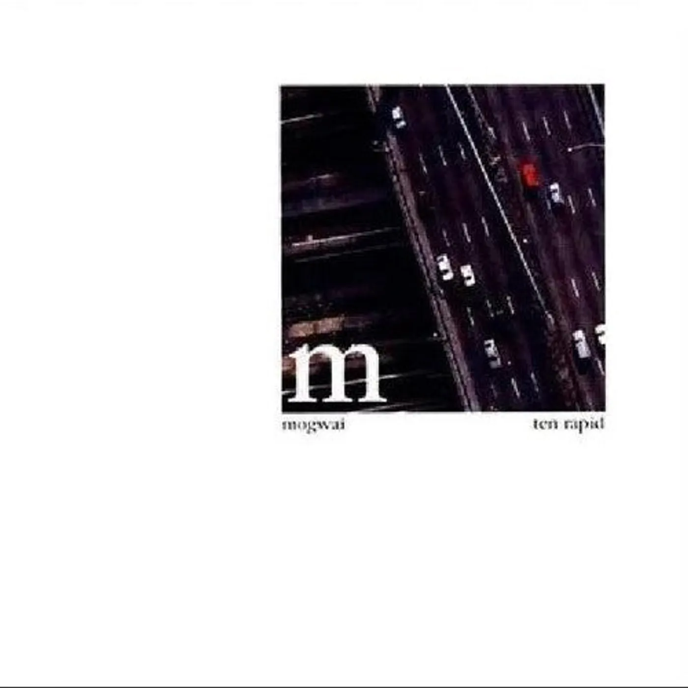 Mogwai LP Vinyl - Ten Rapid (Collected Recordings 1996-1997)
