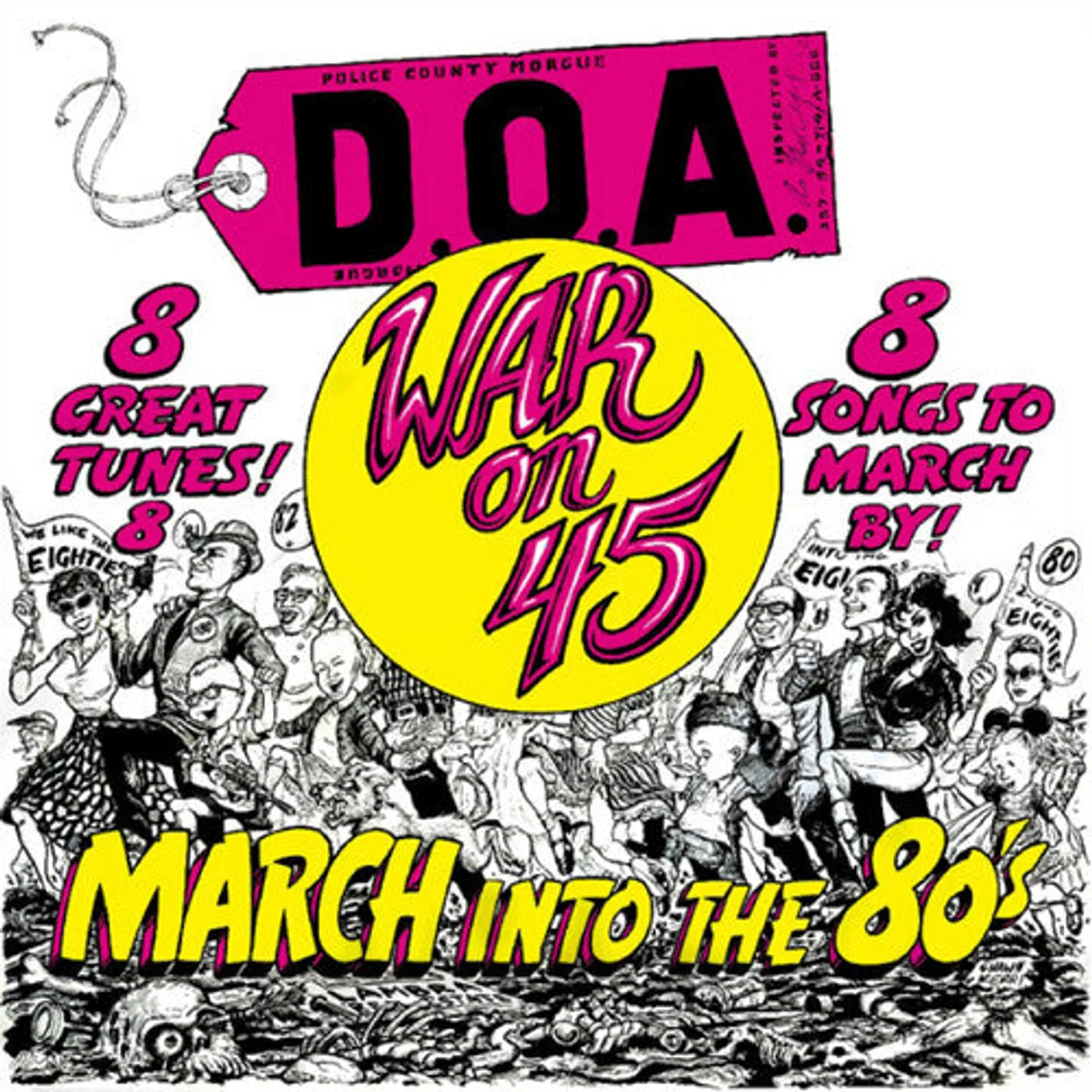 D.O.A. LP Vinyl - War On 45 - 40Th Anniversary (Bonus Tracks) (Coloured Vinyl)