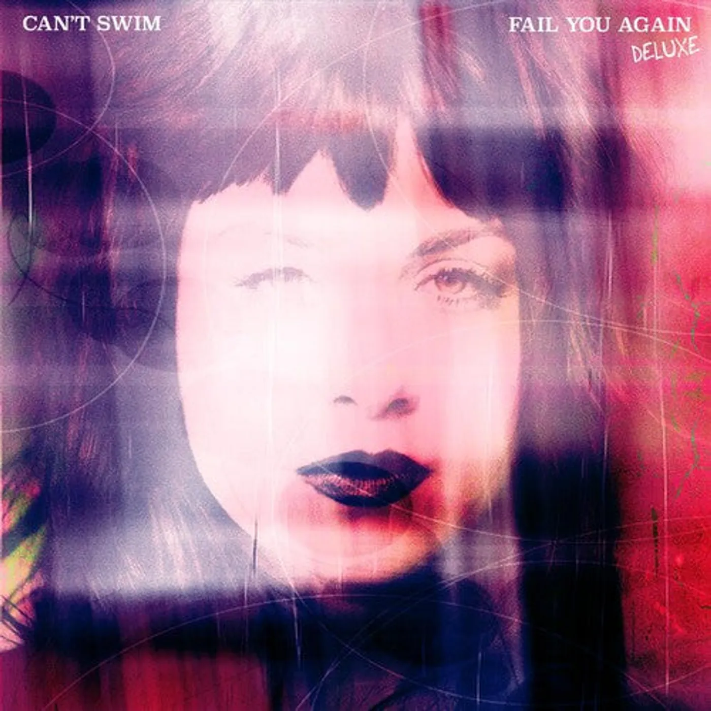 Can'T Swim LP Vinyl - Fail You Again (Dlx)