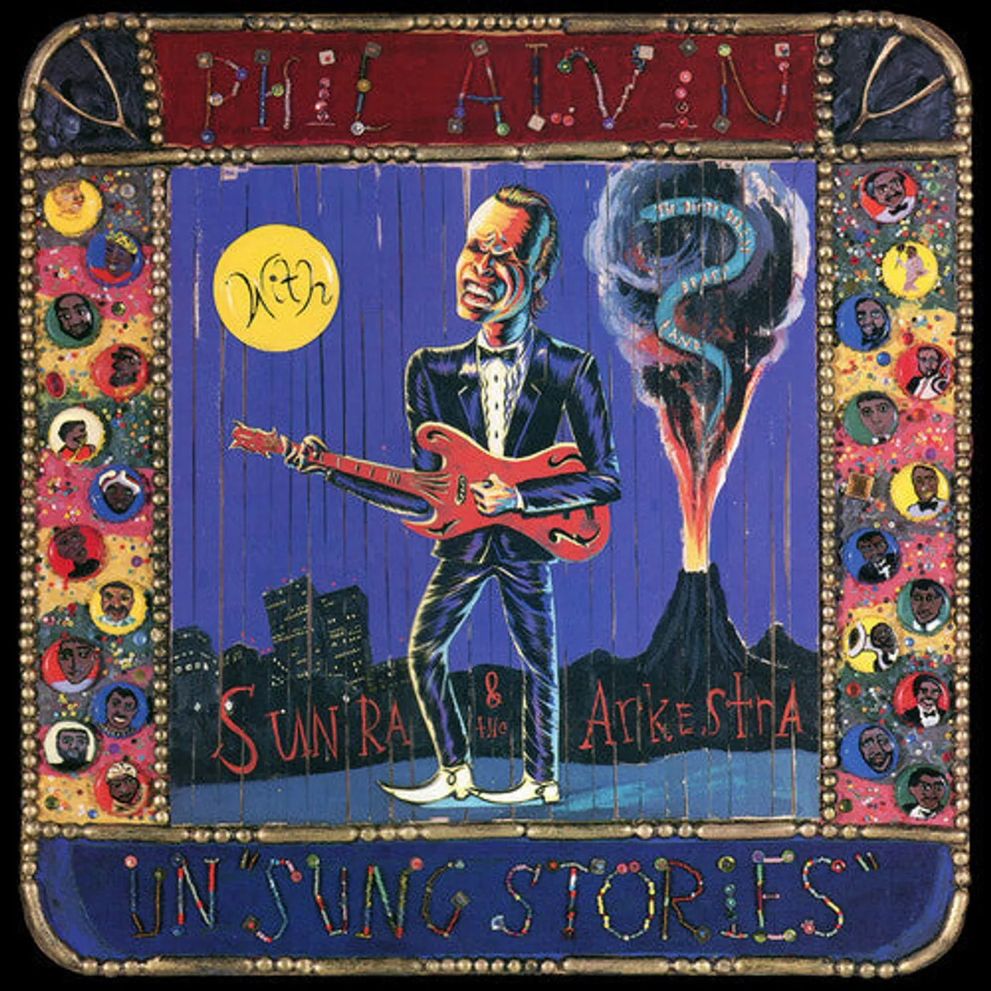 Phil Alvin LP Vinyl - Un 'Sung Stories'