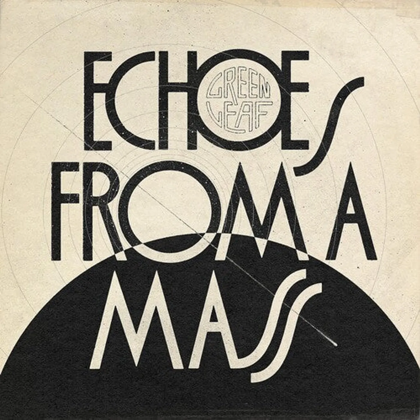 Greenleaf LP Vinyl - Echoes From A Mass