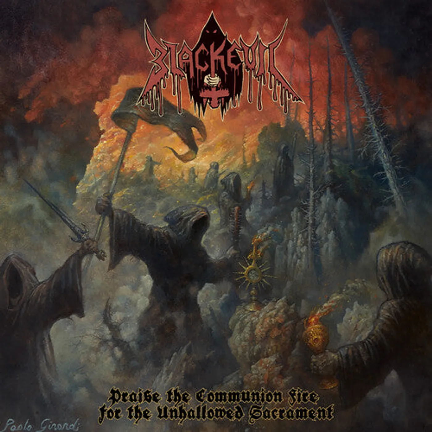 Blackevil LP Vinyl - Praise The Communion Fire For The Unhallowed