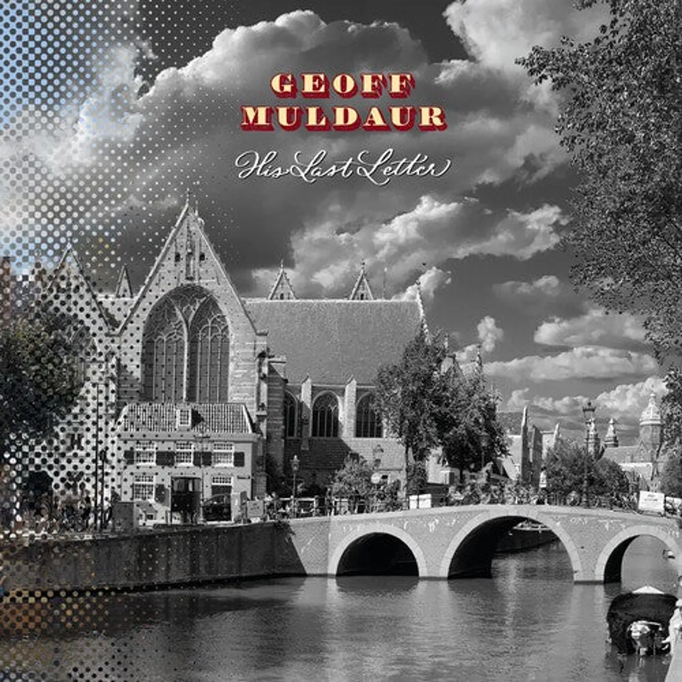 Geoff Muldaur LP Vinyl - His Last Letter (W/Book) (Box) (Gate Fold) (Ltd) (Slip)