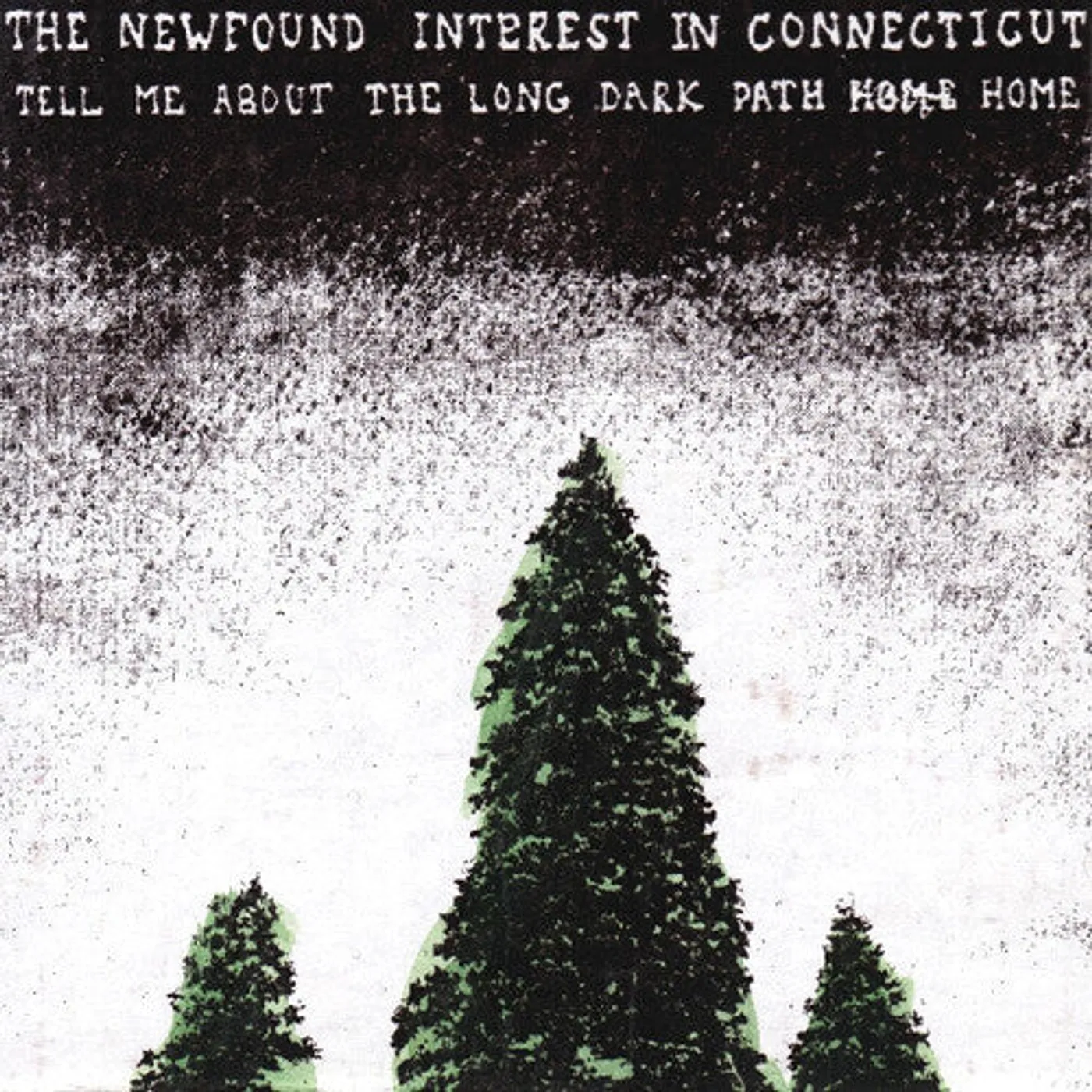 Newfound Interest In Connecticut LP Vinyl - Tell Me About The Long Dark Path Home