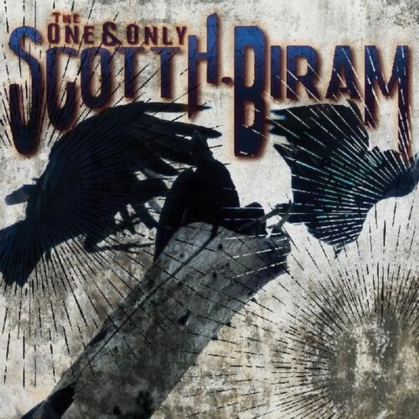 Scott H. Biram LP Vinyl - One & Only (Cvnl)