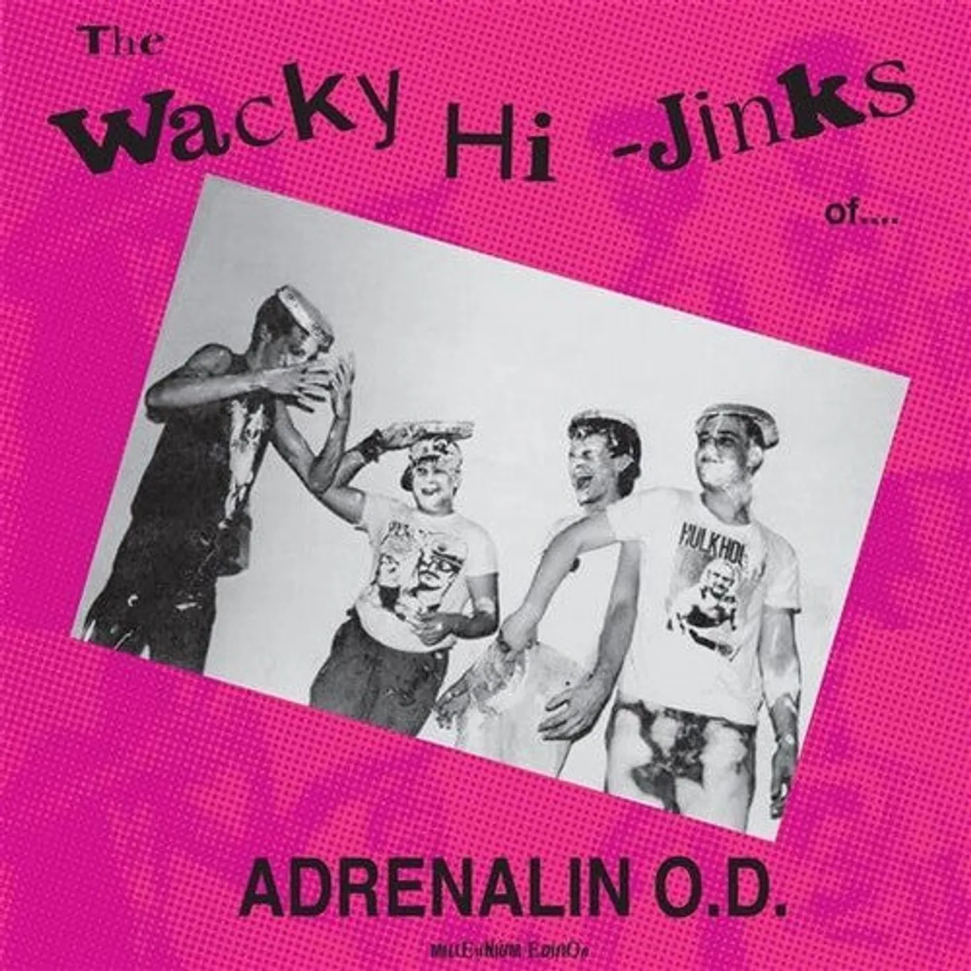 Adrenalin O.D. LP Vinyl - Wacky Hi-Jinks Of - Millennium Edition