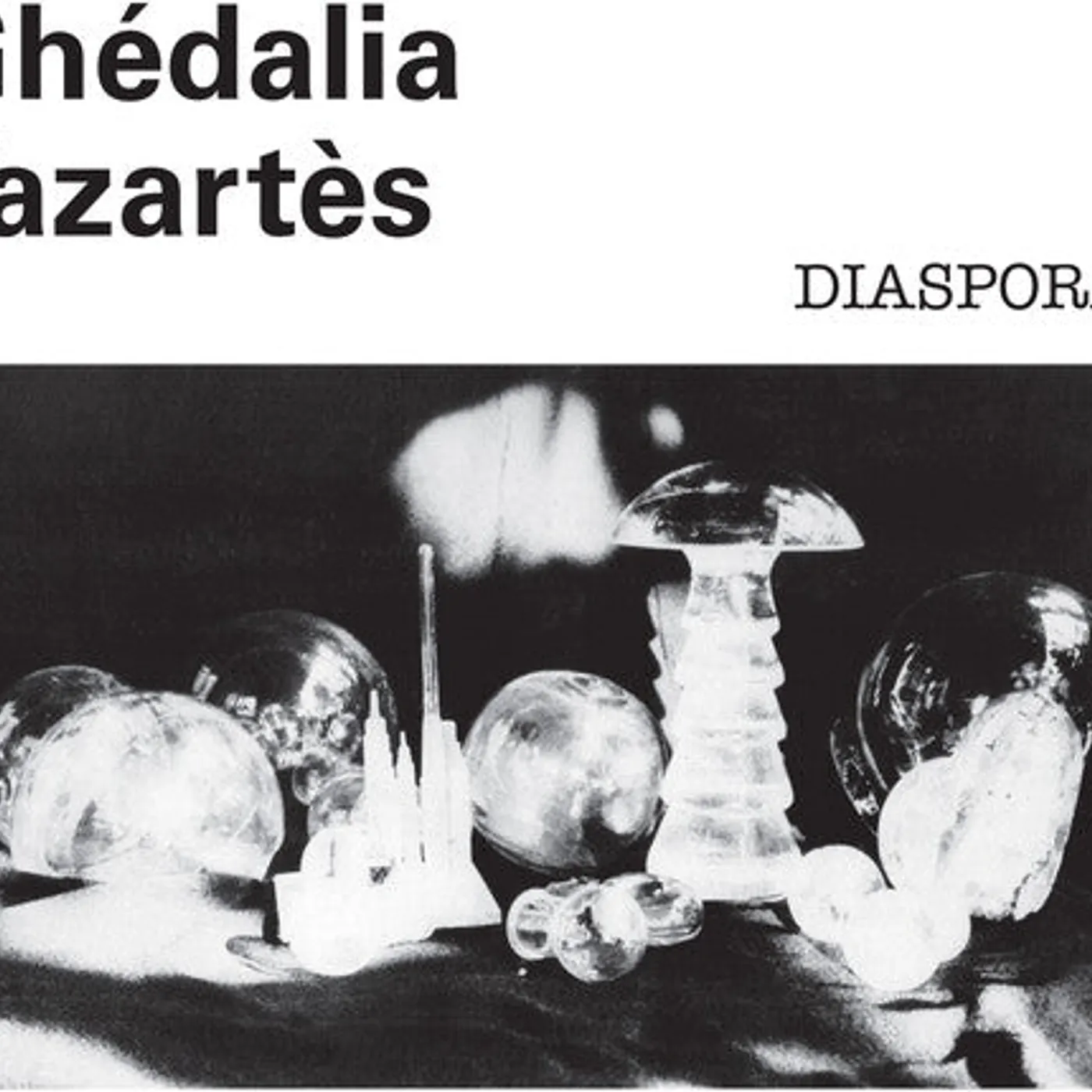 Ghédalia Tazartès LP Vinyl - Diasporas