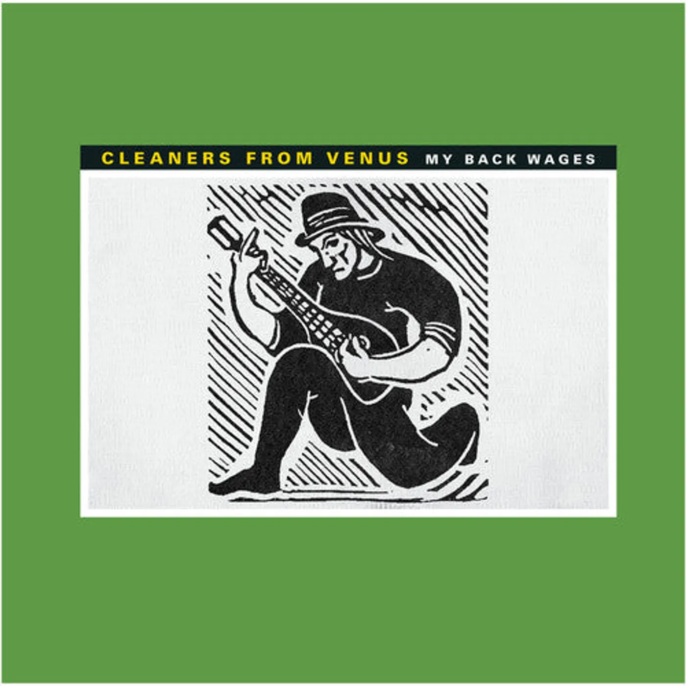 The Cleaners From Venus LP Vinyl - My Back Wages