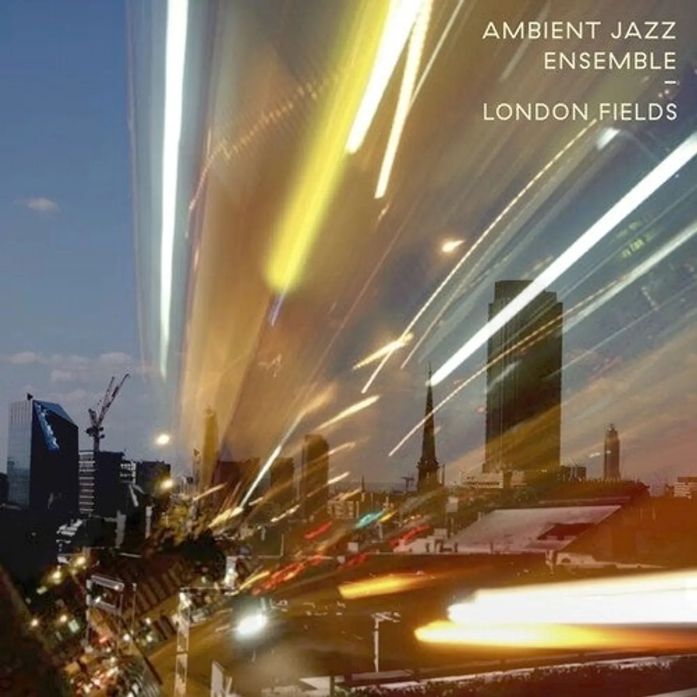 Ambient Jazz Ensemble LP Vinyl - London Fields