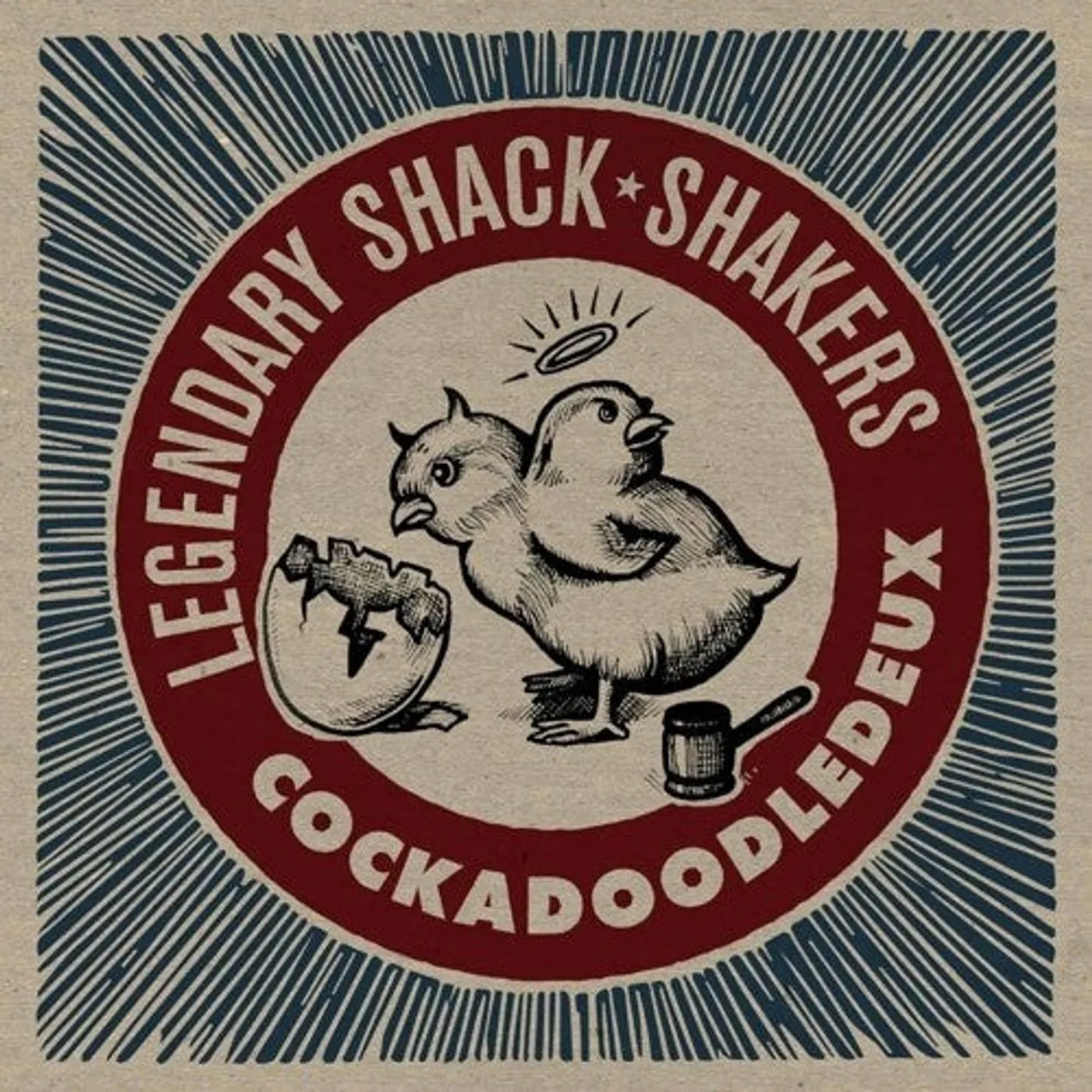 Legendary Shack Shakers LP Vinyl - Cockadoodledeux