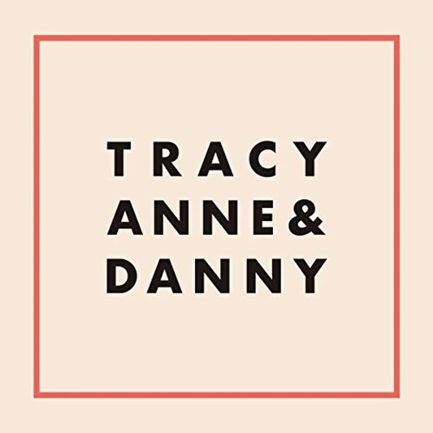 Tracyanne & Danny LP Vinyl - Tracyanne & Danny