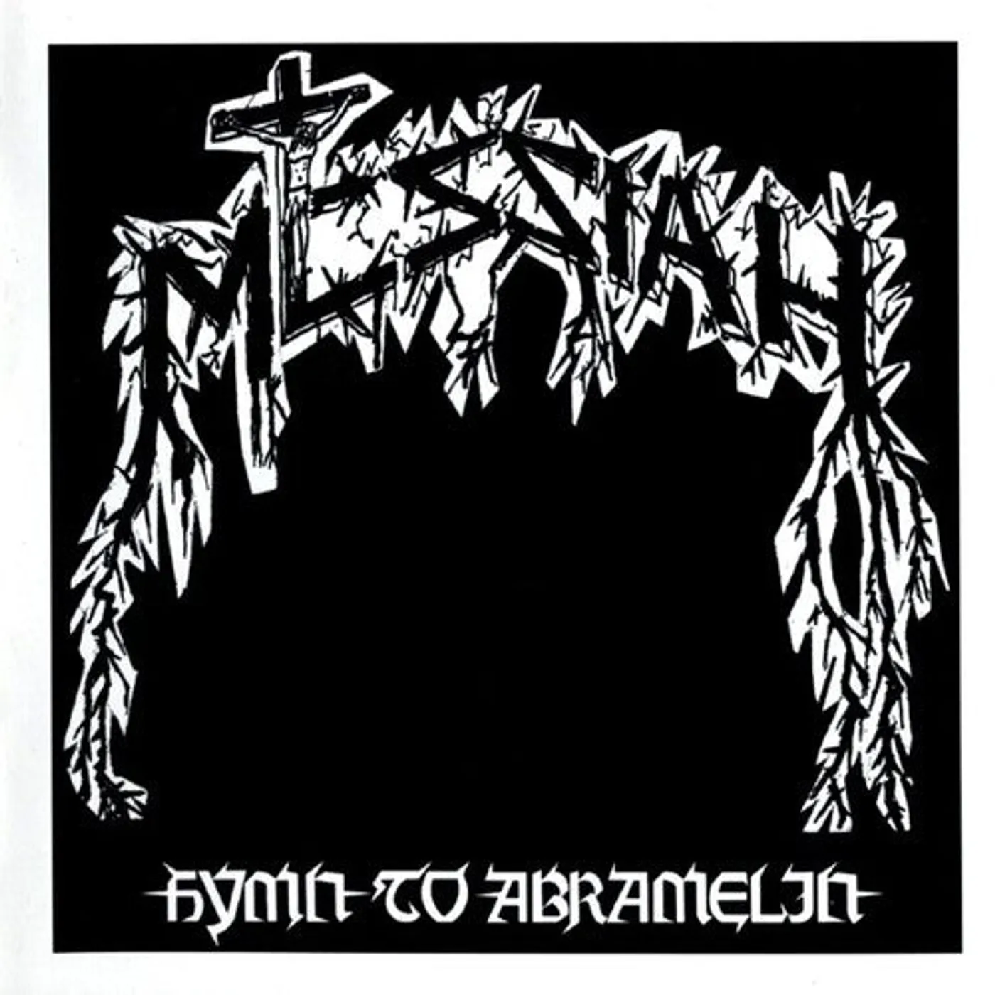 Messiah LP Vinyl - Hymn To Abramelin (Ogv)