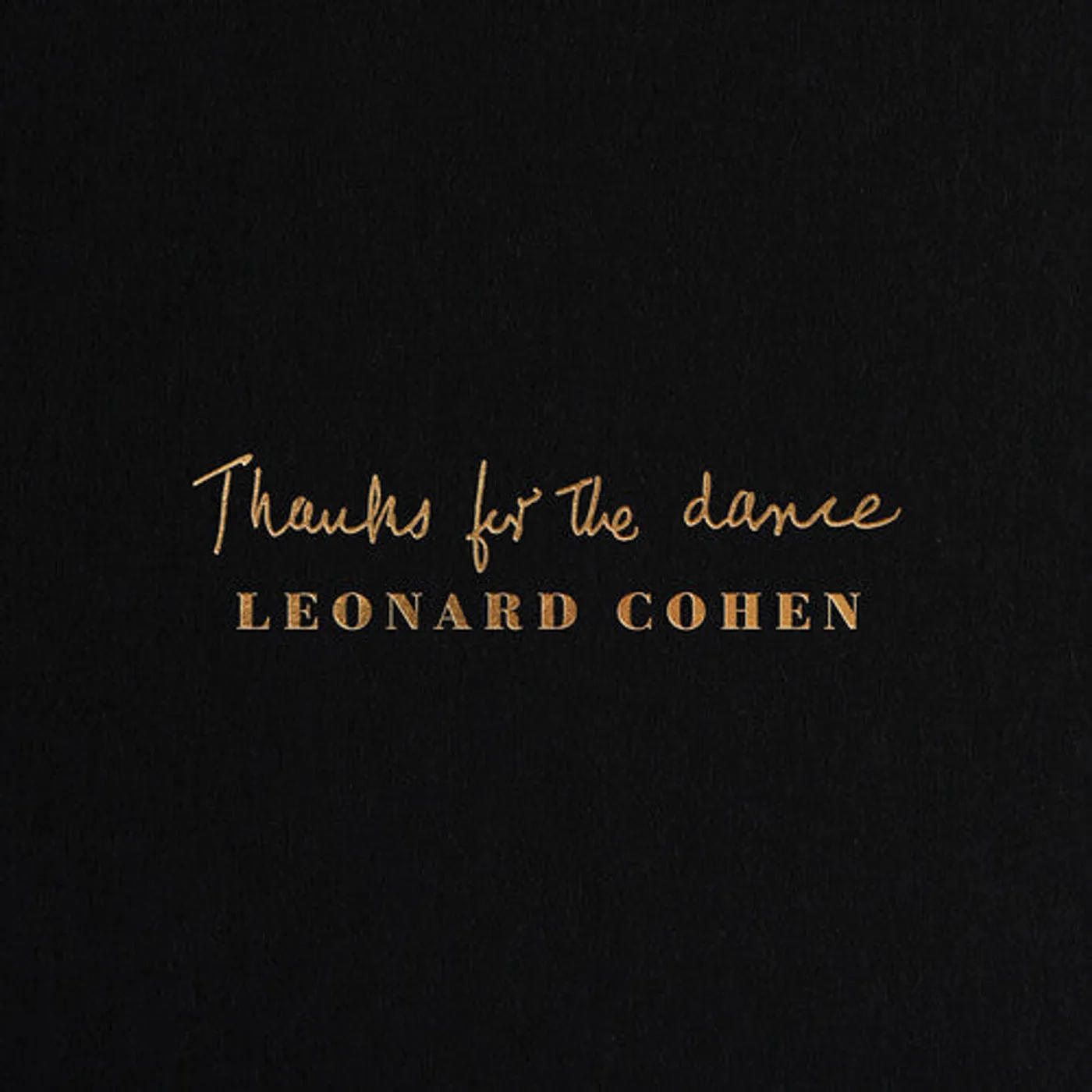 Leonard Cohen LP Vinyl - Thanks For The Dance