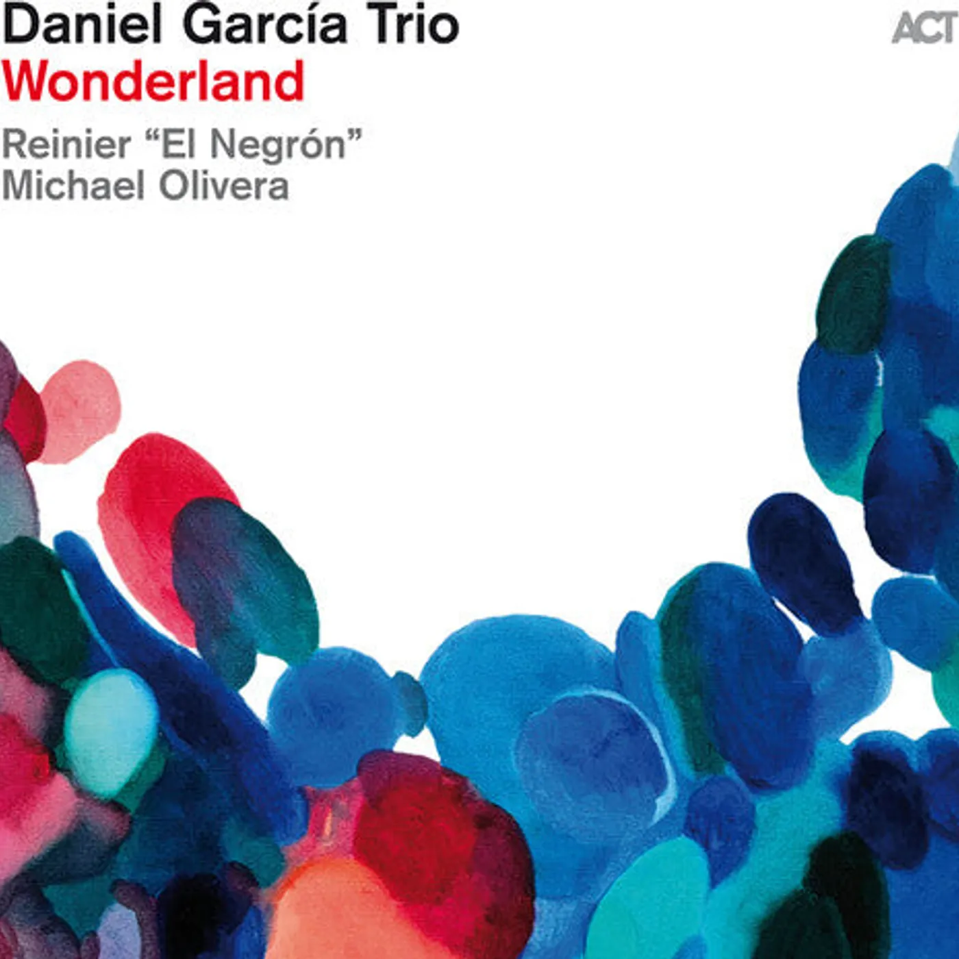 Daniel Trio Garcia LP Vinyl - Wonderland