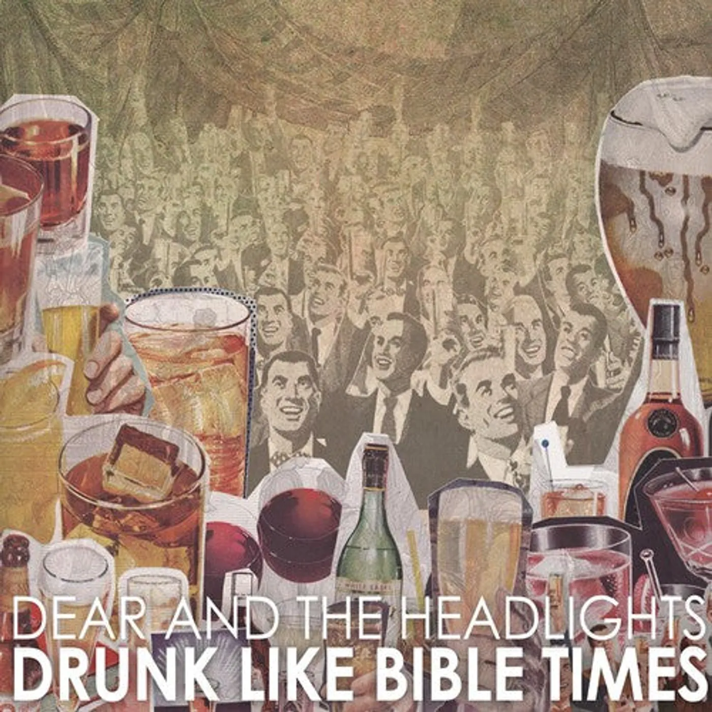 Dear And The Headlights LP Vinyl - Drunk Like Bible Times