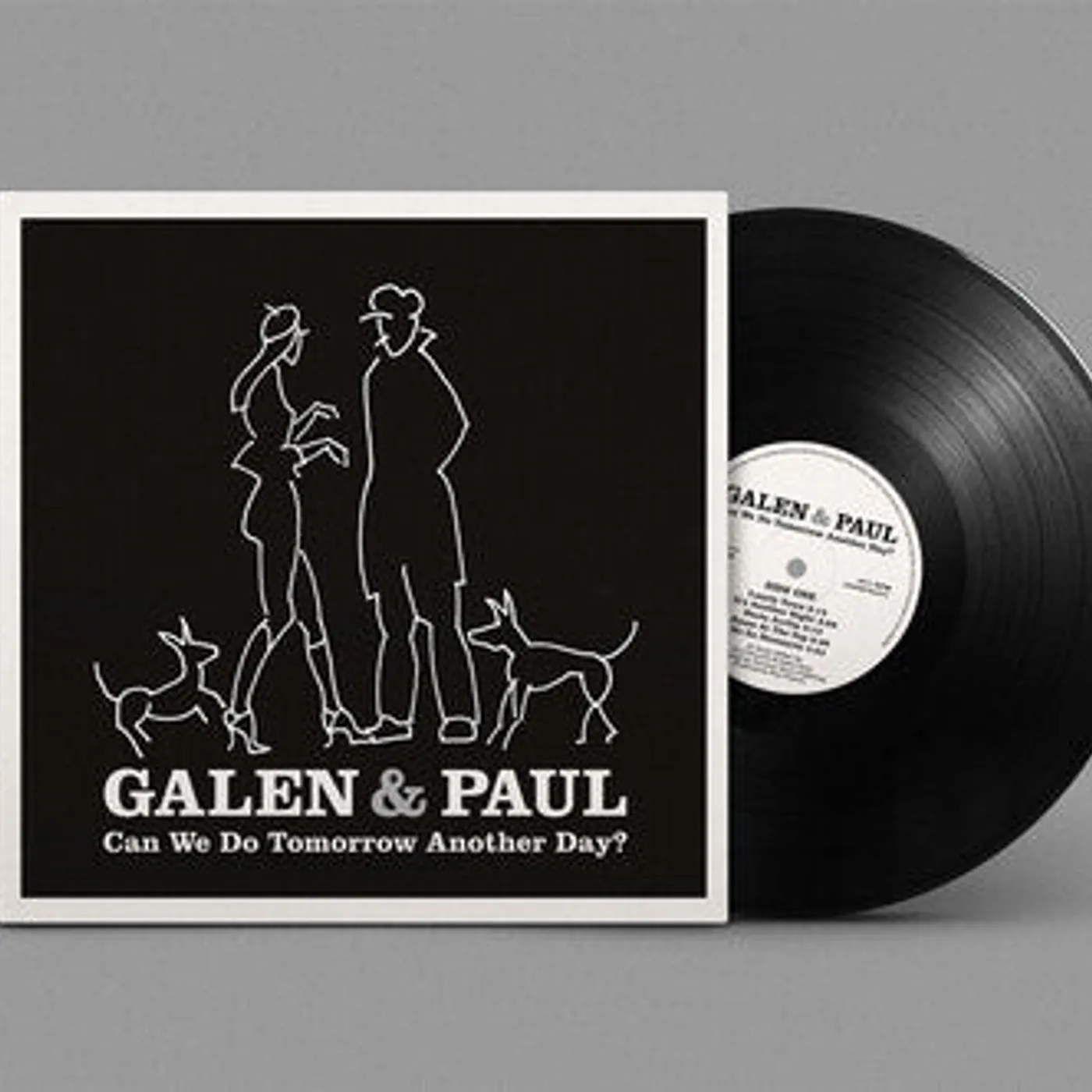 Galen & Paul LP Vinyl - Can We Do Tomorrow Another Day